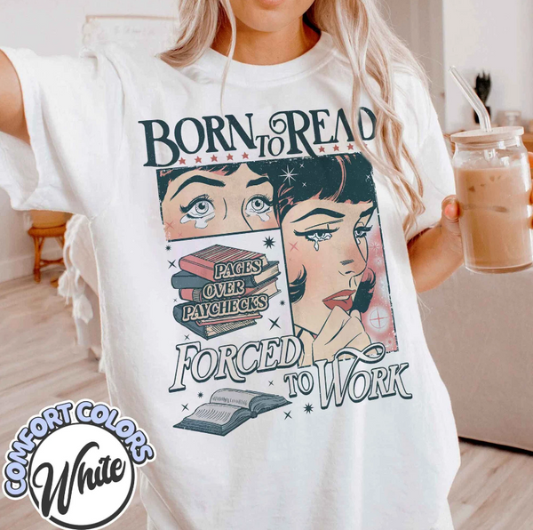 Born To Read Bookish Comfort Colors Shirt