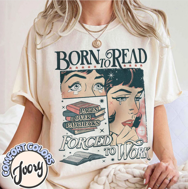 Born To Read Bookish Comfort Colors Shirt