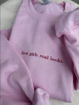 EMBROIDERED Hot Girls Read Books Sweatshirt